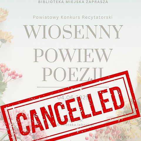 ODWOŁANO! "Wiosenny Powiew Poezji"