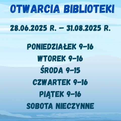 Wakacyjne godziny otwarcia biblioteki