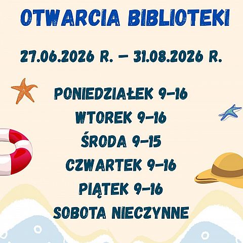 WAKACYJNE GODZINY OTWARCIA BIBLIOTEKI